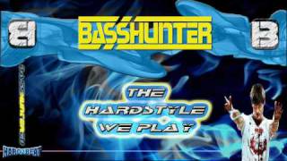 BassHunter - The Hardstyle We Play