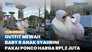 Gaya Mewah Anak Syahrini Pakai Ponco Rp1,2 Juta di Tokyo, Penampilan Princess R Jadi Sorotan