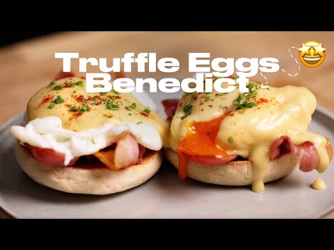 Truffle Eggs Benedict