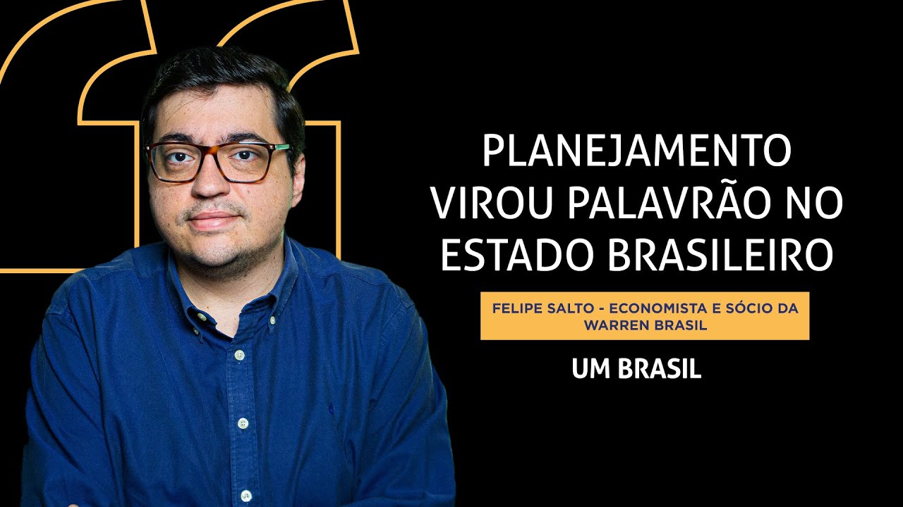 Três poderes e Estados precisam de compromisso conjunto por responsabilidade fiscal | Felipe Salto