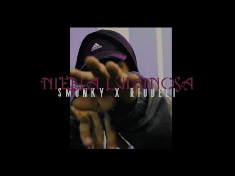 Smonky ft. Riodeli - NIEBLA LUMINOSA
