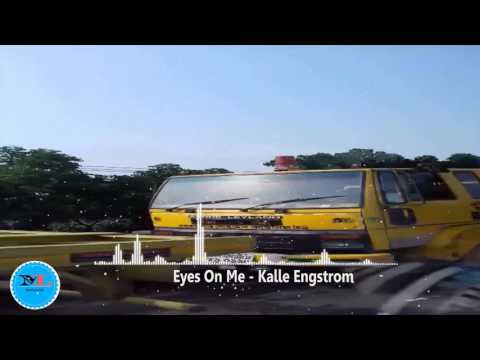 Eyes On Me By  Kalle Engstrom[ 2010s Pop Music]