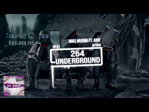 Mike Muema Ft  Anje - So Good