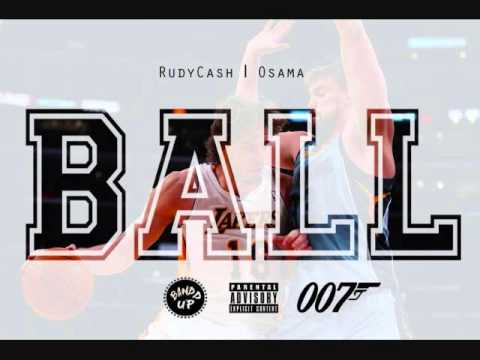 RudyCash Ft Osama BALL