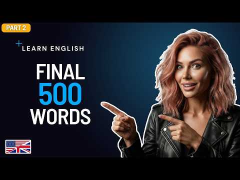 The 1000 Most Common English Words - Part 2 (501-1000) | Reach Fluency Now