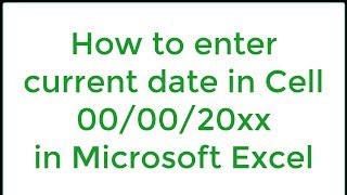 How to enter current date in cell in Excel