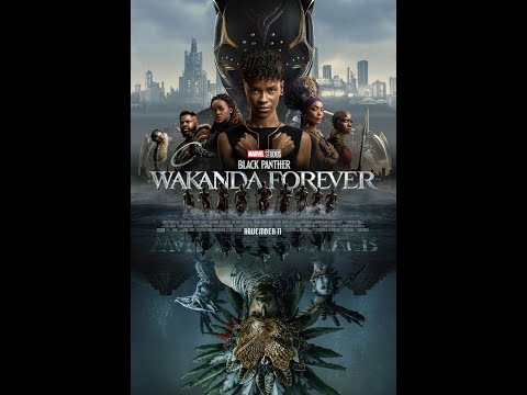 Black Panther: Wakanda Forever Trailer