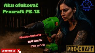 Aku fúkar PROCRAFT PB18 set
