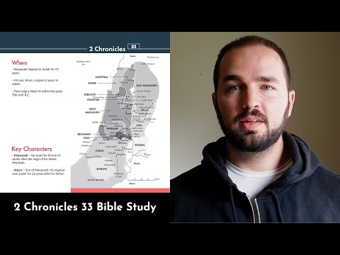 2 Chronicles 33 Summary: 5 Minute Bible Study