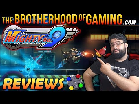Mighty No. 9 (Special Demo) Review - The Brotherhood of Gaming