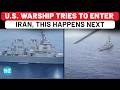 Iran Helicopter Vs US Warship Battle On Camera; American Destroyer Forced To Take U-Turn By Tehran