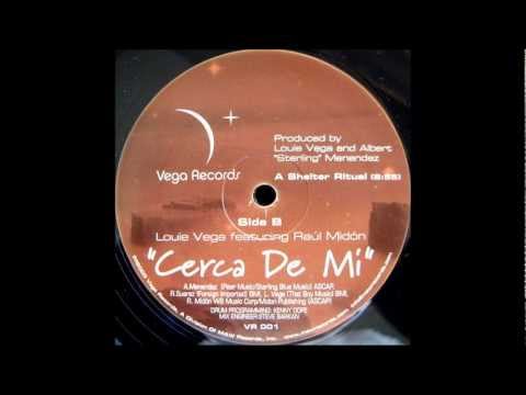 VR001 Louie Vega Feat. Raul Midon "Cerca De Mi"