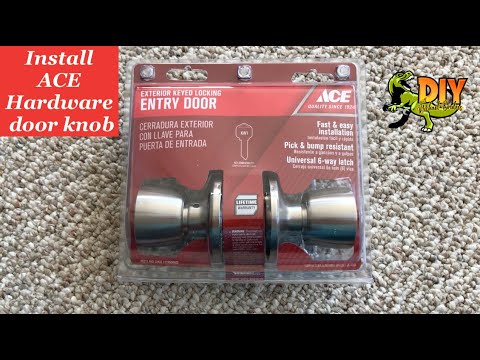 How to install ACE hardware door knob - DIY