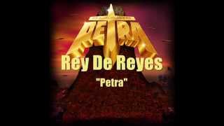 Rey de Reyes (Petra) letra