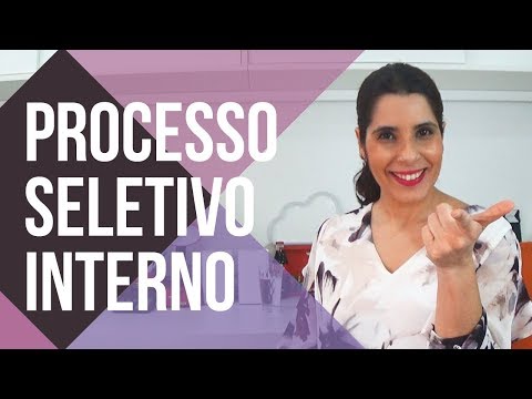 🎯 PROCESSO SELETIVO INTERNO: Como conseguir novas OPORTUNIDADES dentro da EMPRESA
