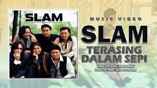 Download lagu Slam - Terasing Dalam Sepi mp3