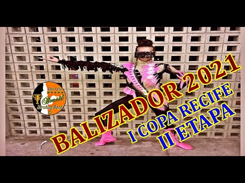 BMPFC 2021 - BALIZADOR 2021 - BANDA MARCIAL PADRE FRANCISCO CARNEIRO  2021 - I COPA RECIFE 2021