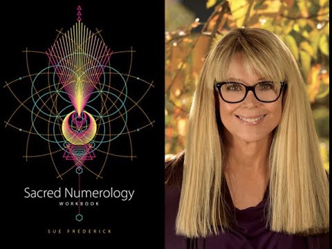 May 4th - Reverend Sue Frederick/Sacred Numerology