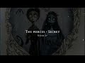 The Pierces - Secret (Speed Up)