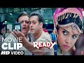 Situation Ka Advantage Mat Lo Ready Movie Clip Comedy Scene Must Watch Salman Khan Asin