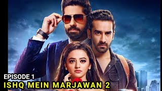 Download lagu ISHQ MEIN MARJAWAN 2 ANTV EPISODE 1 BAHASA INDONESIA mp3