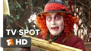 Alice Through the Looking Glass TV SPOT - Hurry Up (2016) - Johnny Depp Movie HD