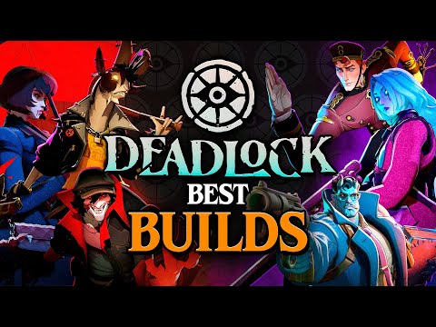 The Best Build for Every Hero in Deadlock - 2026 Update