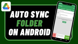 Auto Sync Folder to Google Drive on Android !
