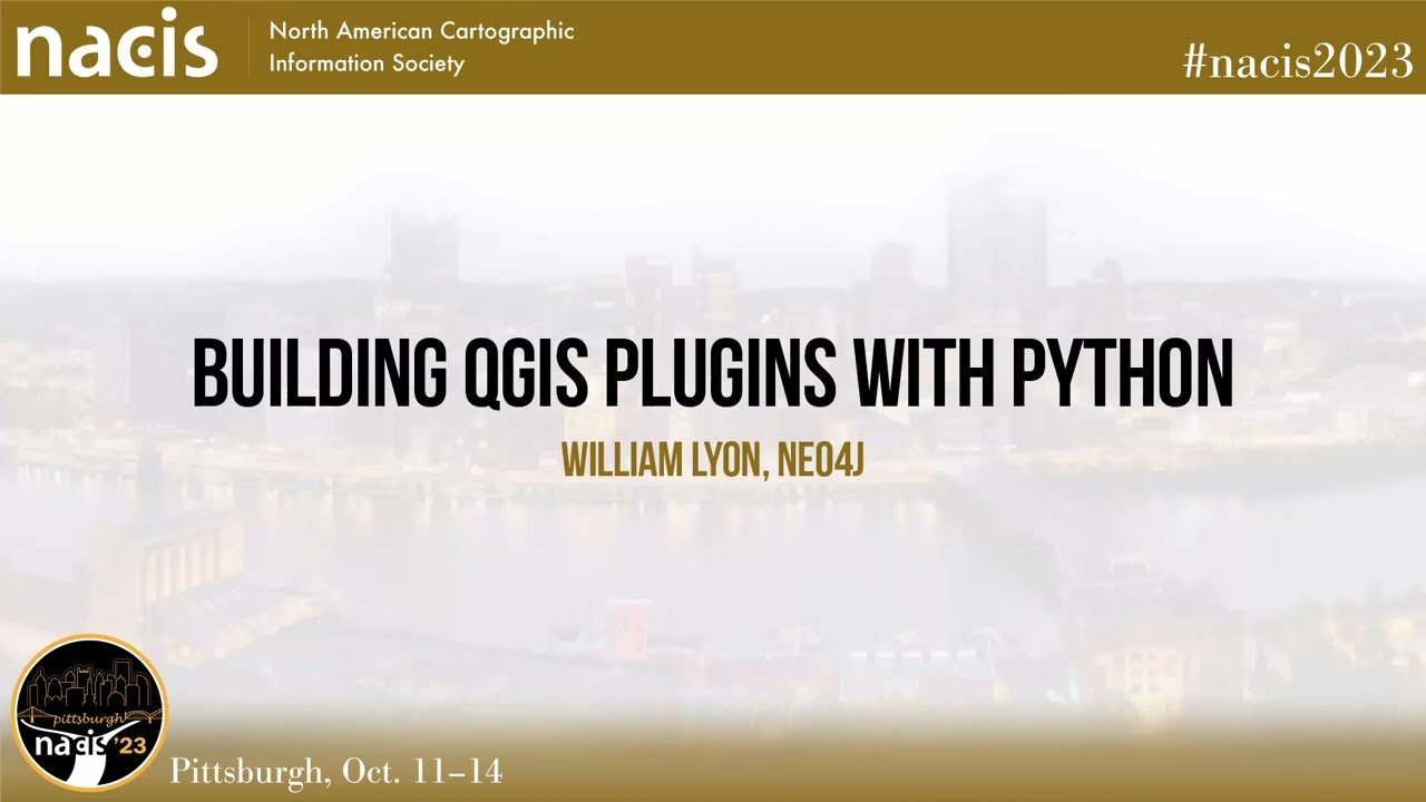 Building QGIS Plugins with Python - William Lyon, Neo4j