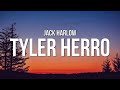 Jack Harlow - Tyler Herro Lyrics Jack Harlow - Tyler Herro Lyrics