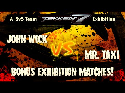 Tekken 7 Winter Exhibitions - Mr. Taxi vs John Wick