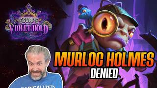 (Hearthstone) Murloc Holmes Denied