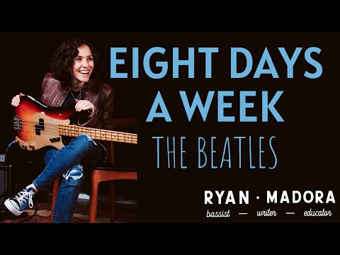 Learn The Bass Line To Eight Days A Week By The Beatles: A Perfect Paul McCartney Walking Bass Line