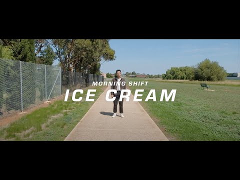 Ice Cream - Morning Shift (Official Music Video)