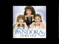 Pandora - Horas