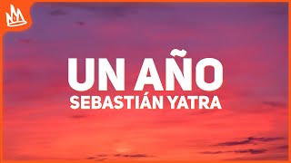 Sebastián Yatra, Reik – Un Año [Letra]