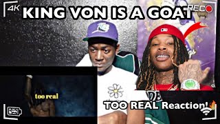 King Von - Too Real (Official Video) FULL REACTION! NO CAP IN HIS RAP🔥🔥🔥🔥🔥