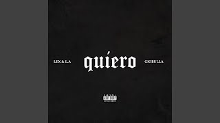 Quiero (feat. GioBulla)