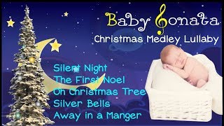 Baby Sonata - Christmas Medley Lullaby - Volume 1
