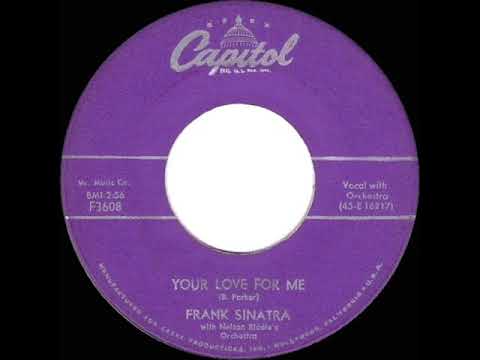 1957 HITS ARCHIVE: Your Love For Me - Frank Sinatra