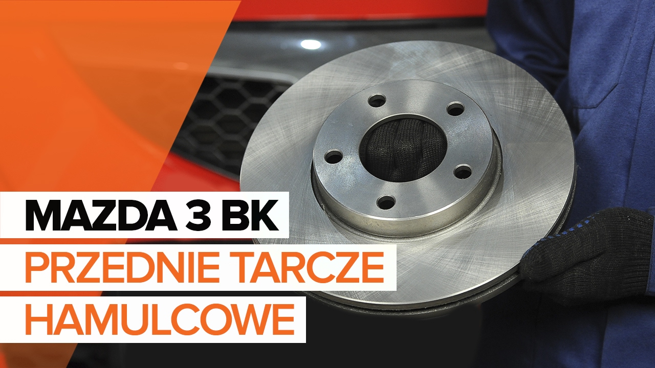 Jak wymienić tarcze hamulcowe przód w Mazda 3 BK - poradnik naprawy