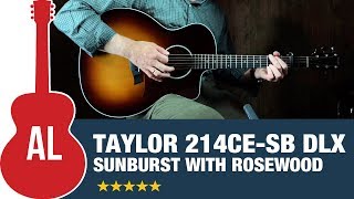 Video thumbnail for Taylor 214ce-SB DLX - Sunburst, Rosewood, and Stage Ready! by Acoustic Letter