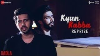 Kyun Rabba - Reprise | Armaan Malik | Amaal Mallik | Badla | Amitabh Bachchan | Taapsee Pannu
