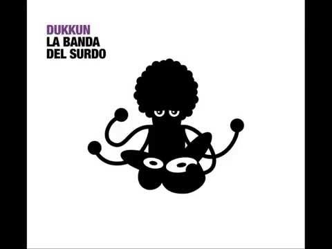 La Banda del Surdo - Dukkun (Full Album)
