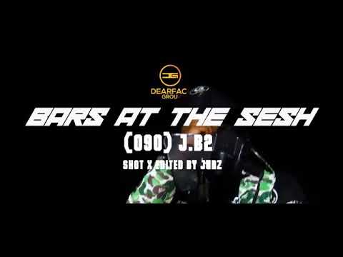 (090) J.B2 - Bars At The Sesh ( Official Video)
