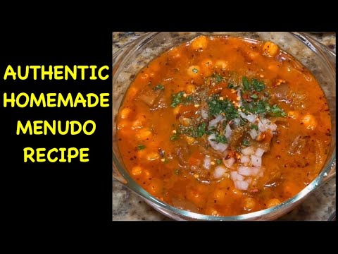 Authentic Mexican Menudo Recipe. New Year’s Eve Hangover Cure. Better Than Any Restaurant Menudo!