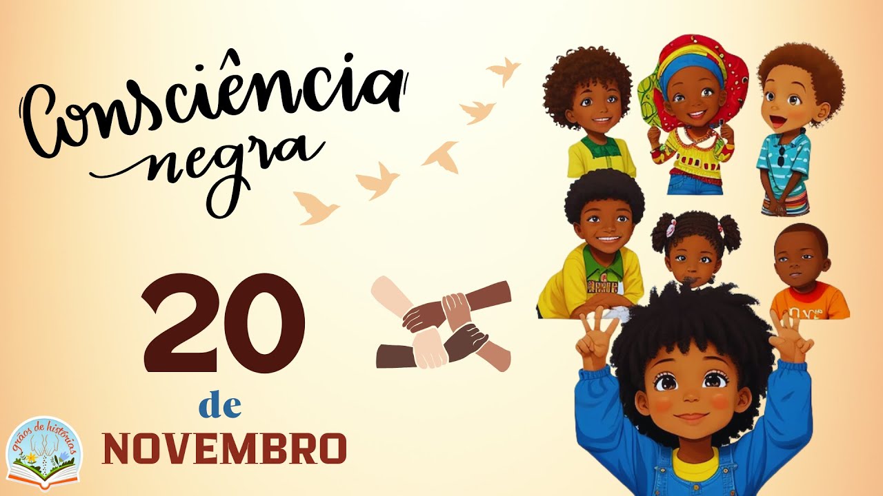 DIA DA CONSCIÊNCIA NEGRA [História Zumbi dos Palmares- EDUCAÇÃO INFANTIL]