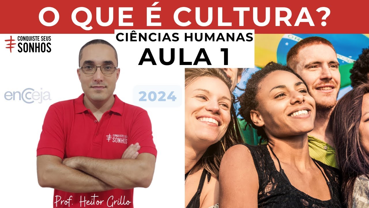 AULA 01 - CIÊNCIAS HUMANAS - CULTURA, MEMÓRIA E PESQUISA - ENCCEJA 2024 - ENSINO MÉDIO E FUNDAMENTAL