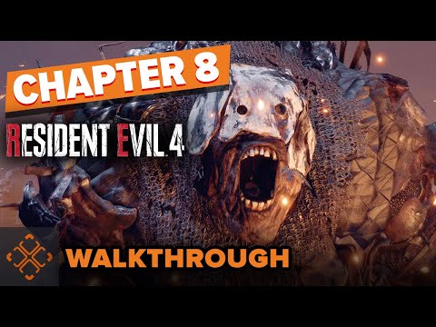 Resident Evil 4 Remake - Chapter Eight Walkthrough