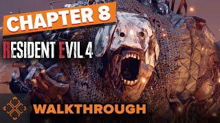 Resident Evil 4 Remake - Chapter Eight Walkthrough